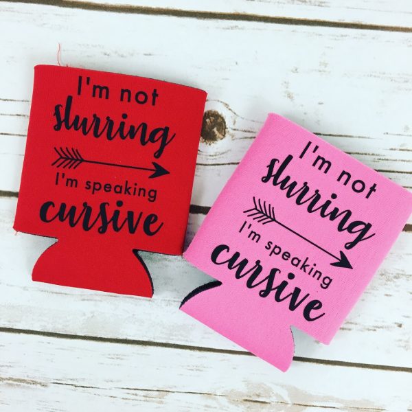 Quirky Can Coolers - I'm Not Slurring I'm Speaking Cursive Can Cooler